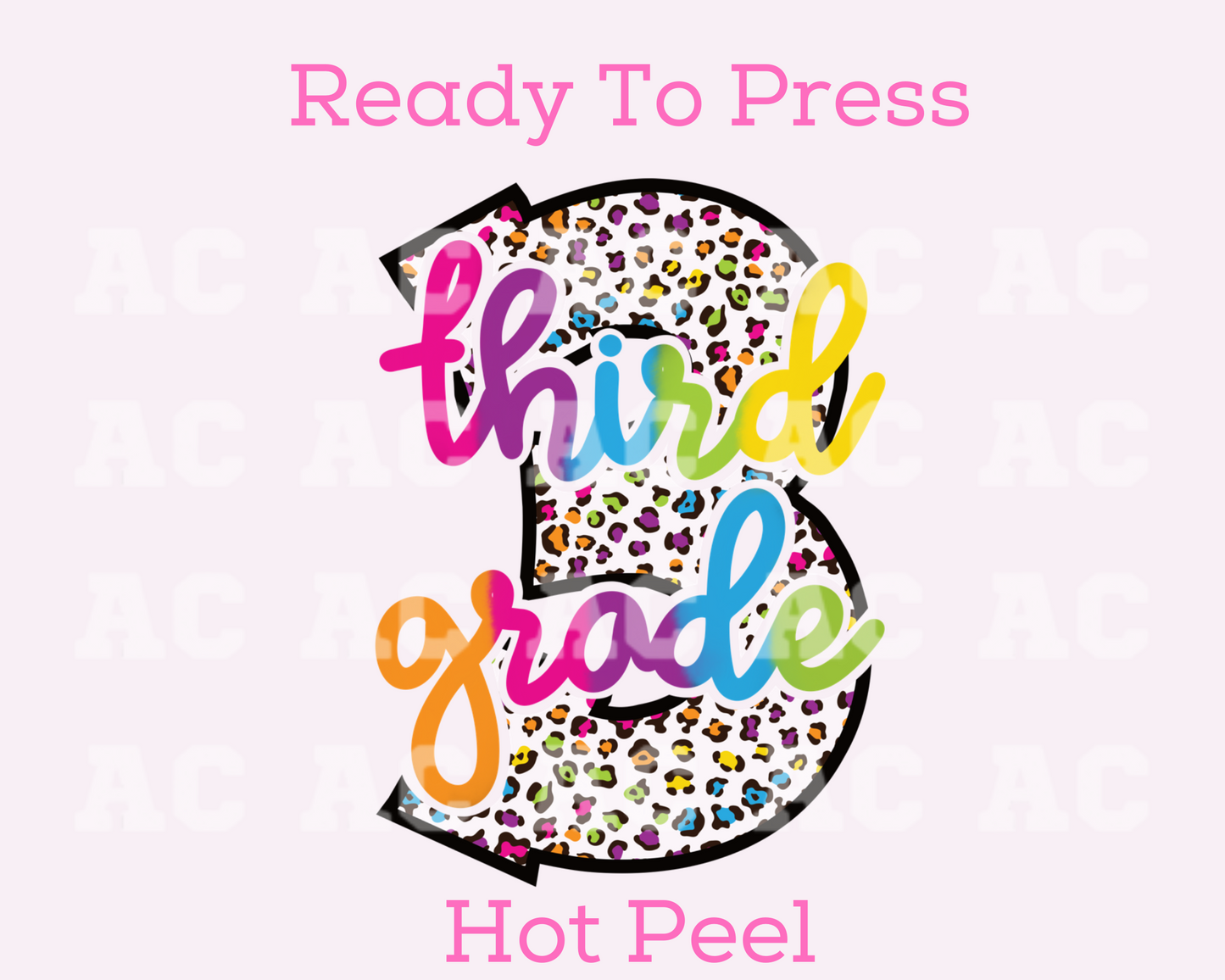 Third Grade (Pink Leopard) 3d Grade DTF TRANSFER or UV DTF STICKER