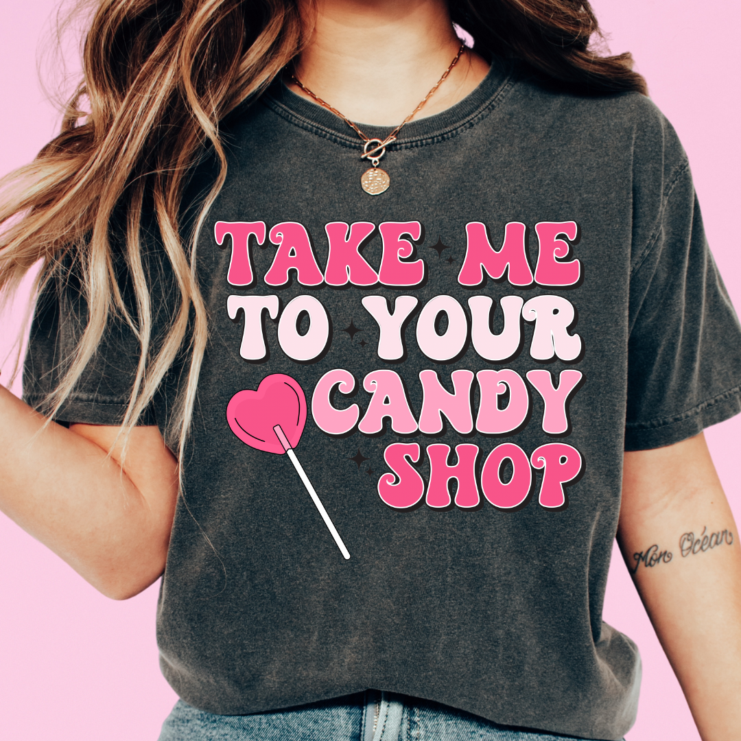 Take Me To Your Candy Shop Retro Valentine's Day DTF TRANSFER or UV DTF STICKER