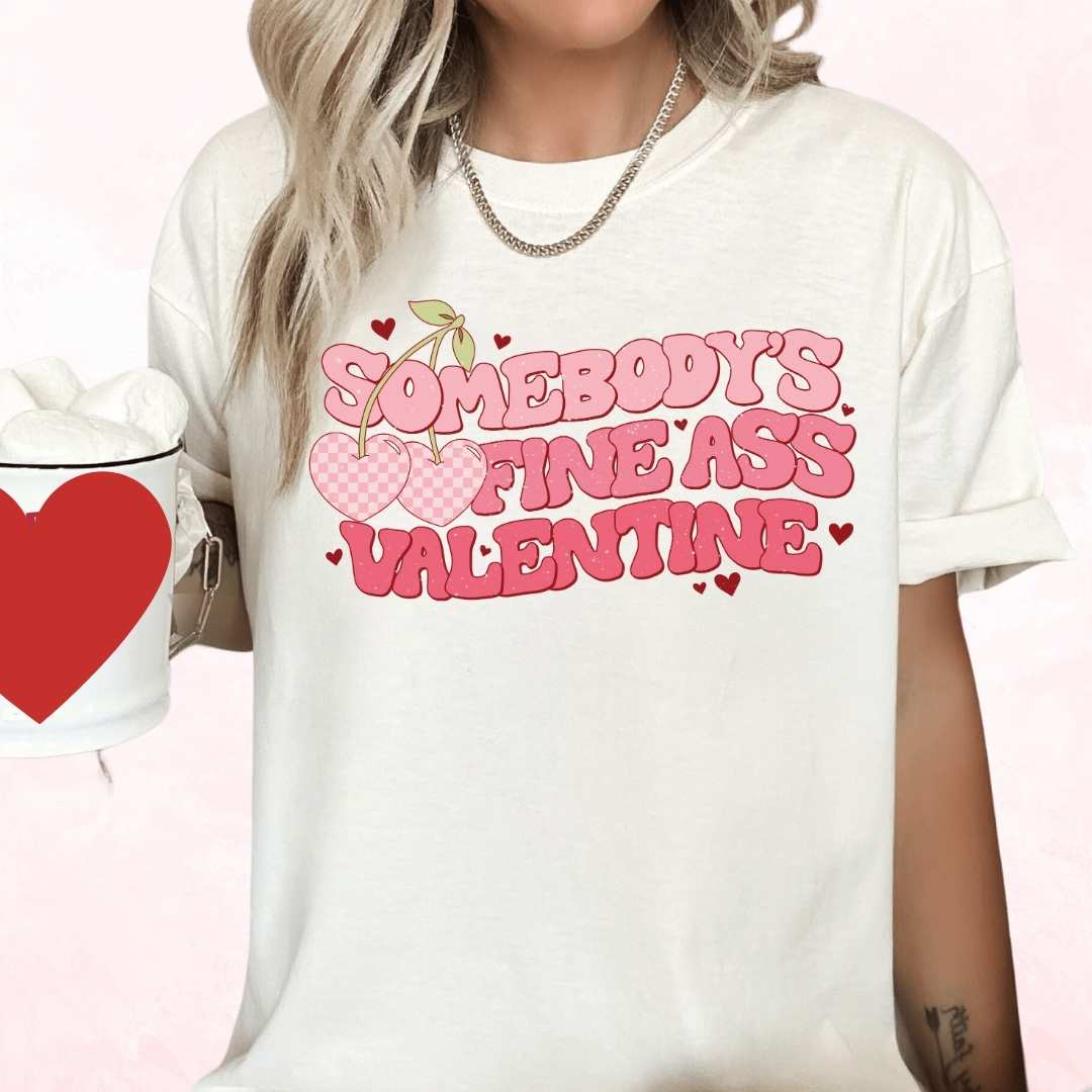 Someone's Fine Valentine DTF TRANSFER or UV DTF STICKER