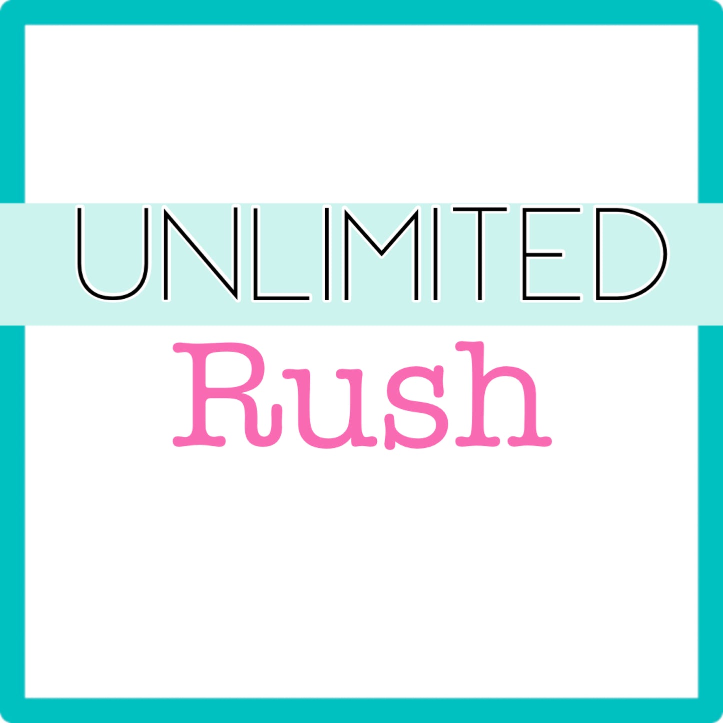 UNLIMITED Rush SUBSCRIPTION