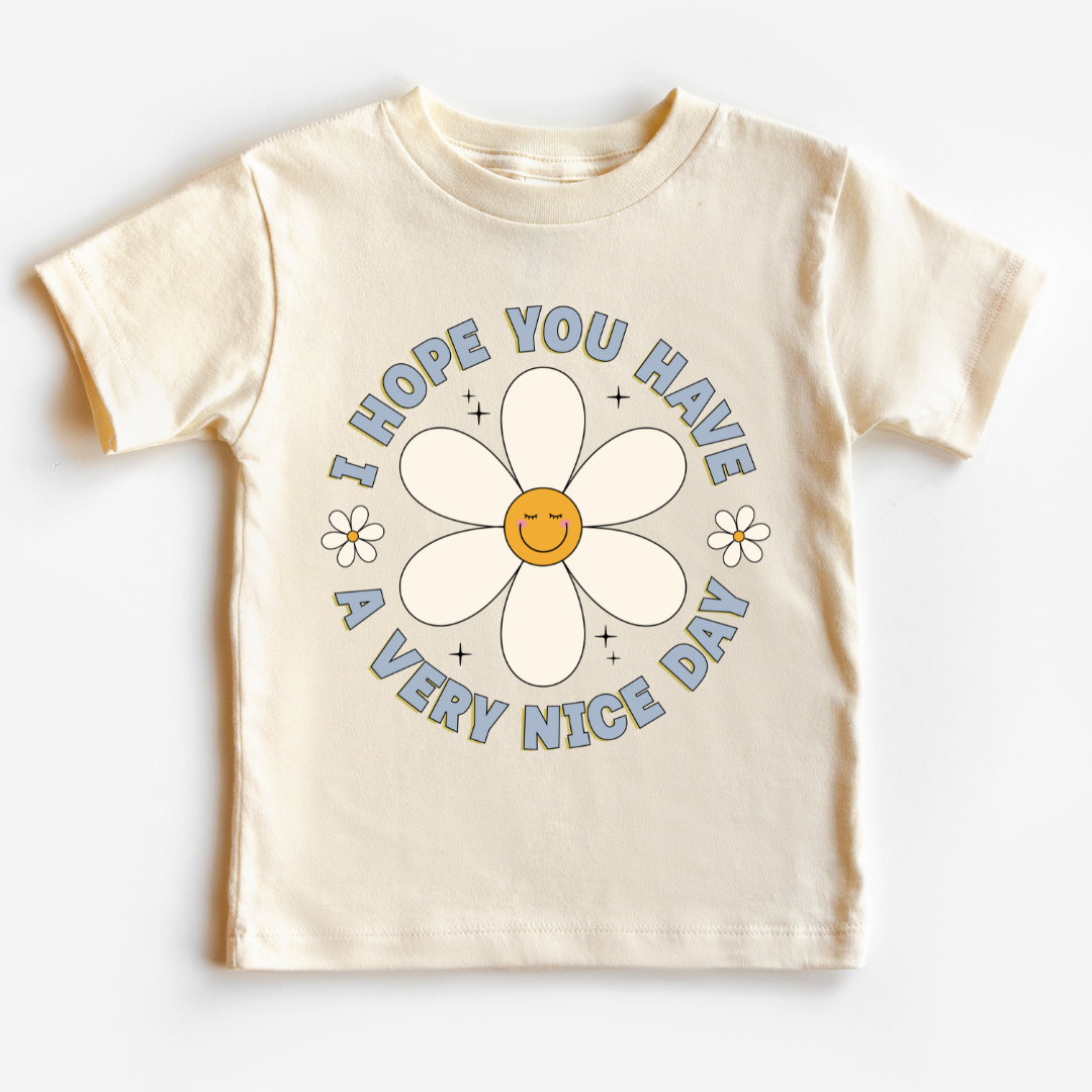 Have A Very Nice Day (Blue) Trendy DTF TRANSFER or UV DTF STICKER DECAL