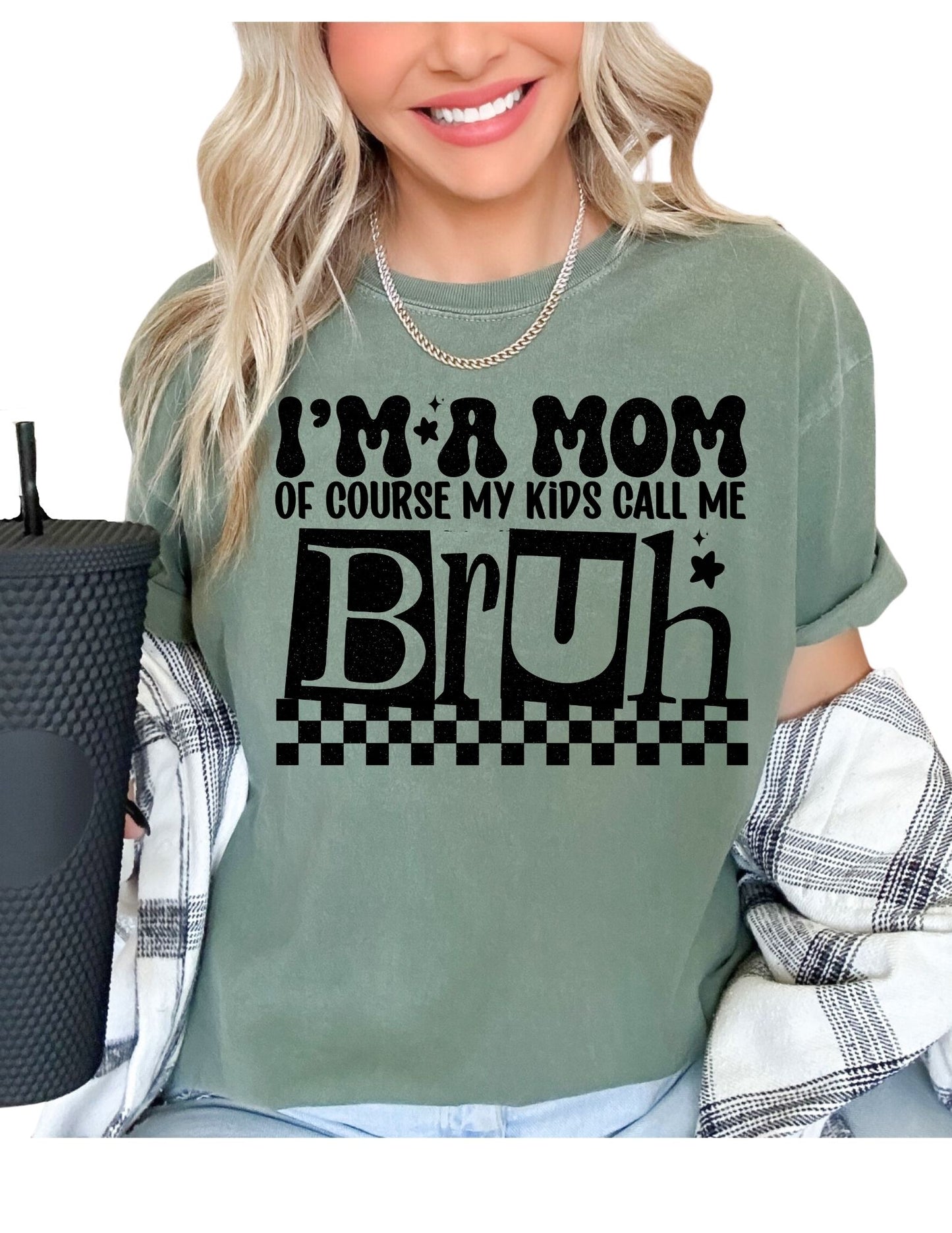 My Kids Call Me Bruh DTF TRANSFER or UV DTF STICKER DECAL