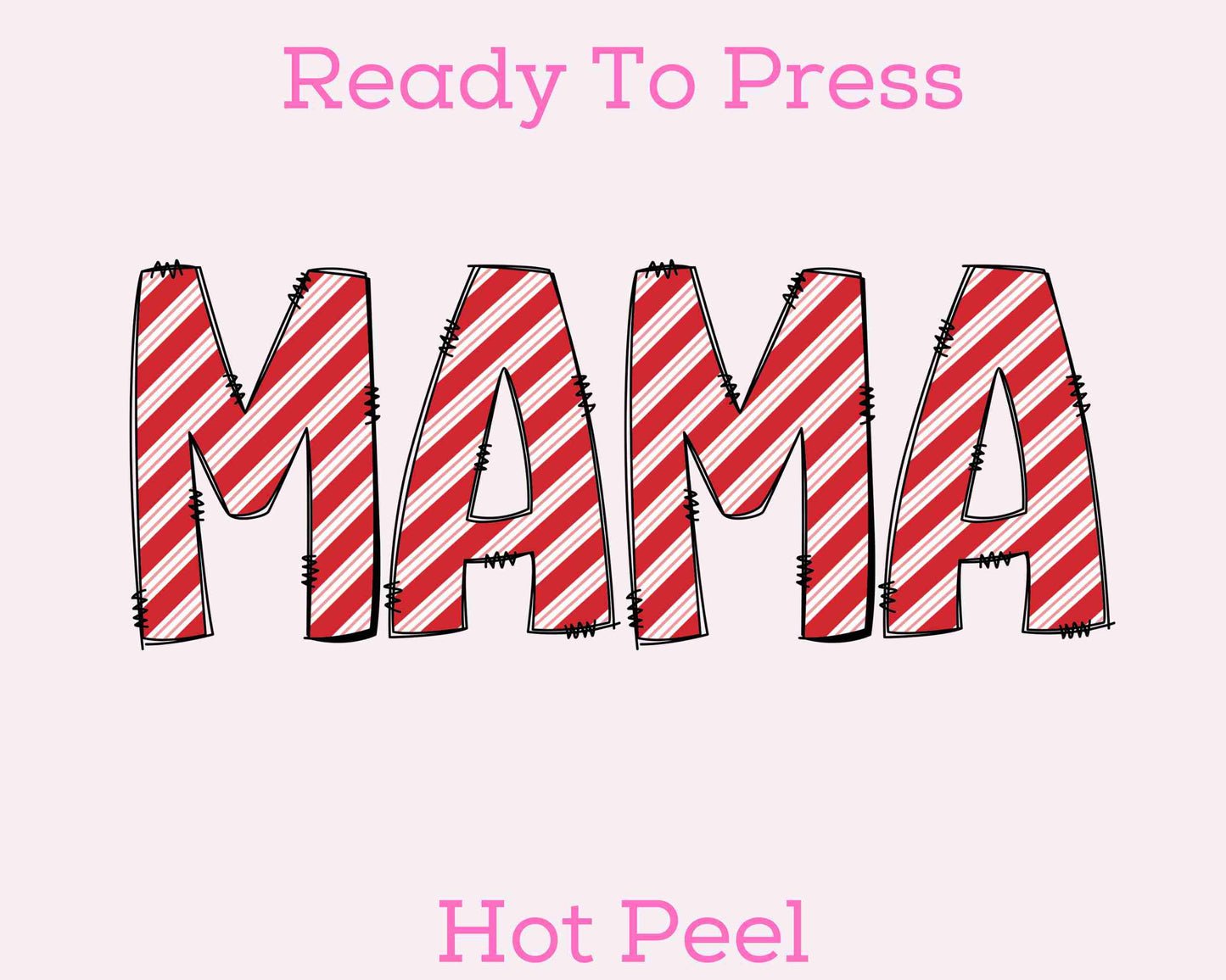 Mama Candy Cane DTF TRANSFER or UV DTF STICKER or UV DTF STICKER DECAL
