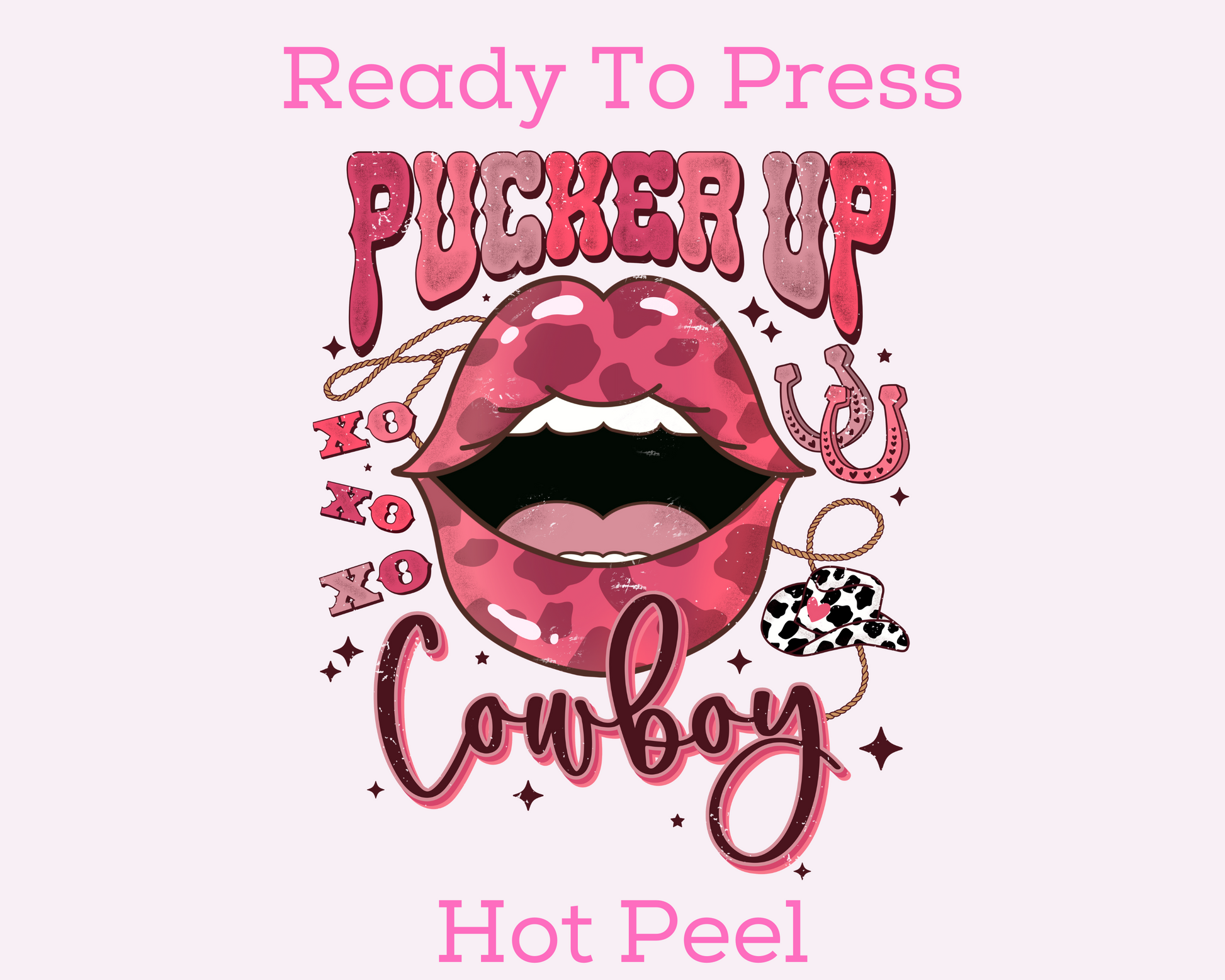 Pucker Up Cowboy XOXO (Distressed) Valentine's Day DTF TRANSFER