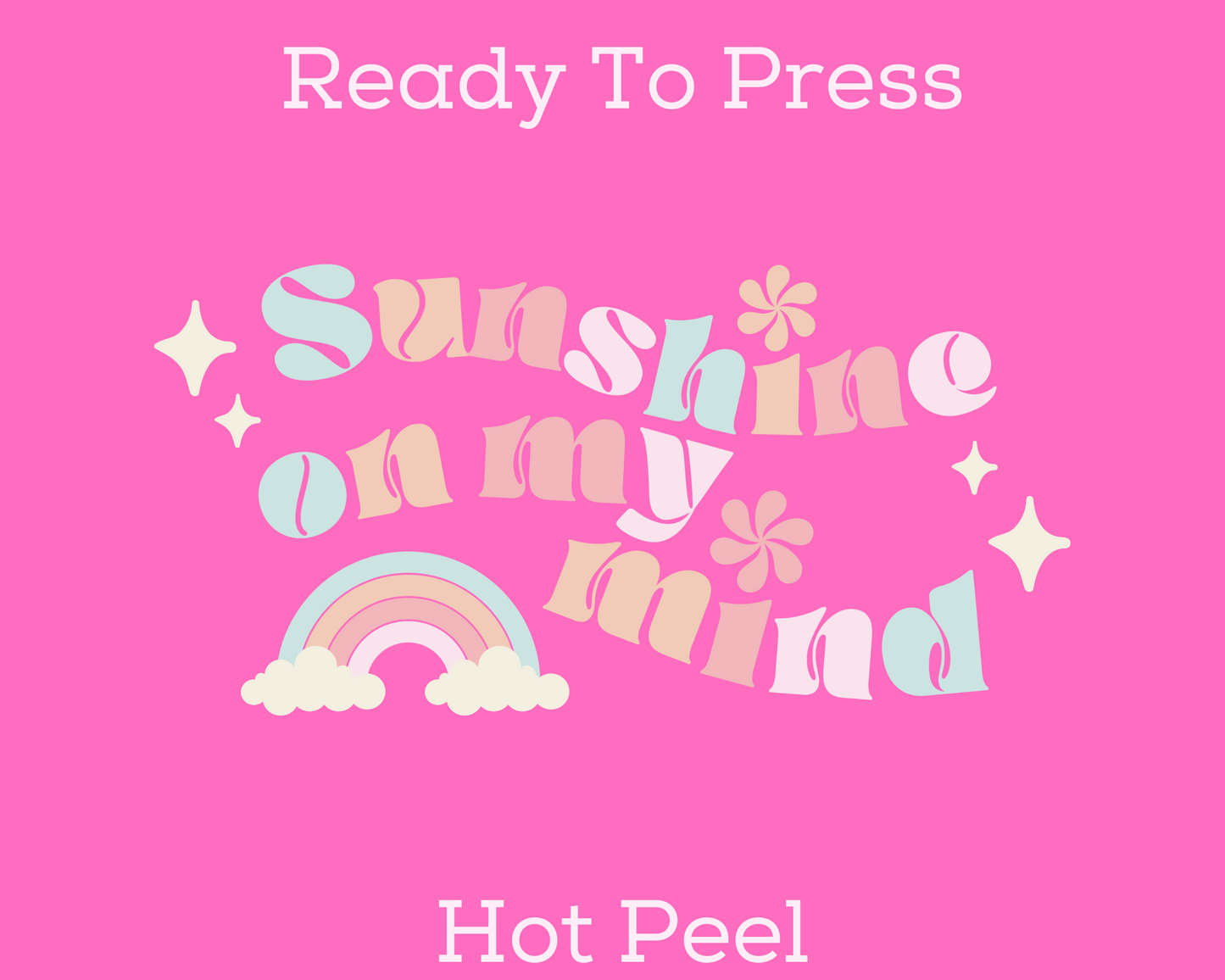 Sunshine On My Mind Summer DTF TRANSFER or UV DTF STICKER