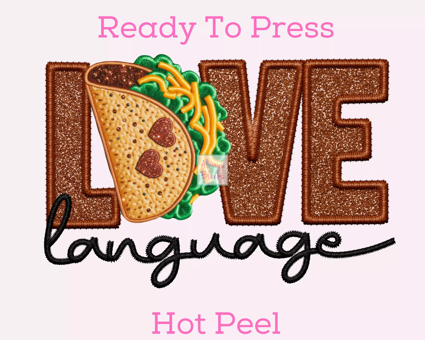 Love Tacos DTF TRANSFER or UV DTF STICKER DECAL