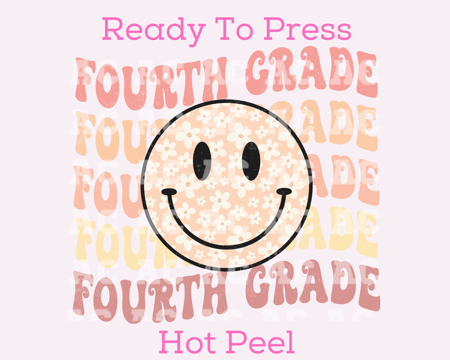 Fourth Grade Smiley 4th grade DTF TRANSFER or UV DTF STICKER