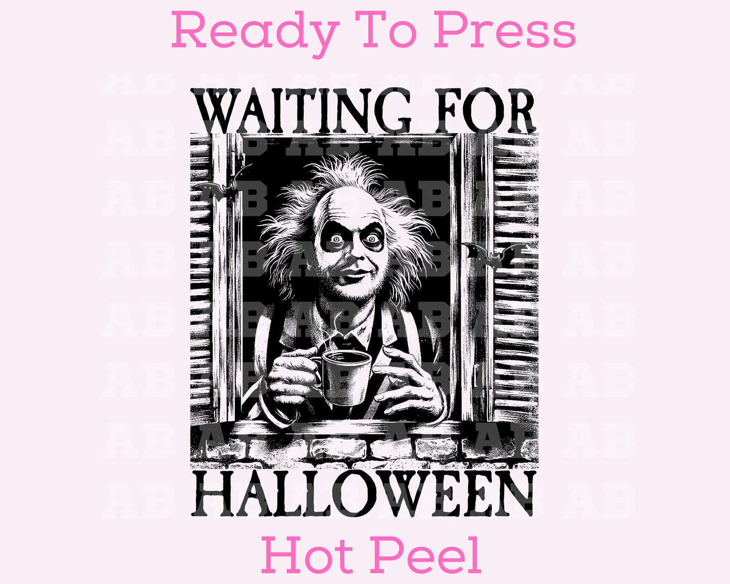 Waiting for Halloween Beetlejuice Halloween DTF TRANSFER or UV DTF STICKER