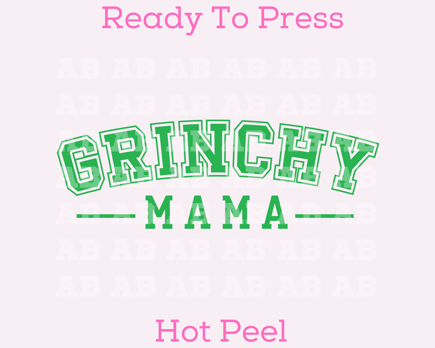 Green Varsity Gr!nch Mama Christmas DTF TRANSFER or UV DTF STICKER DECAL