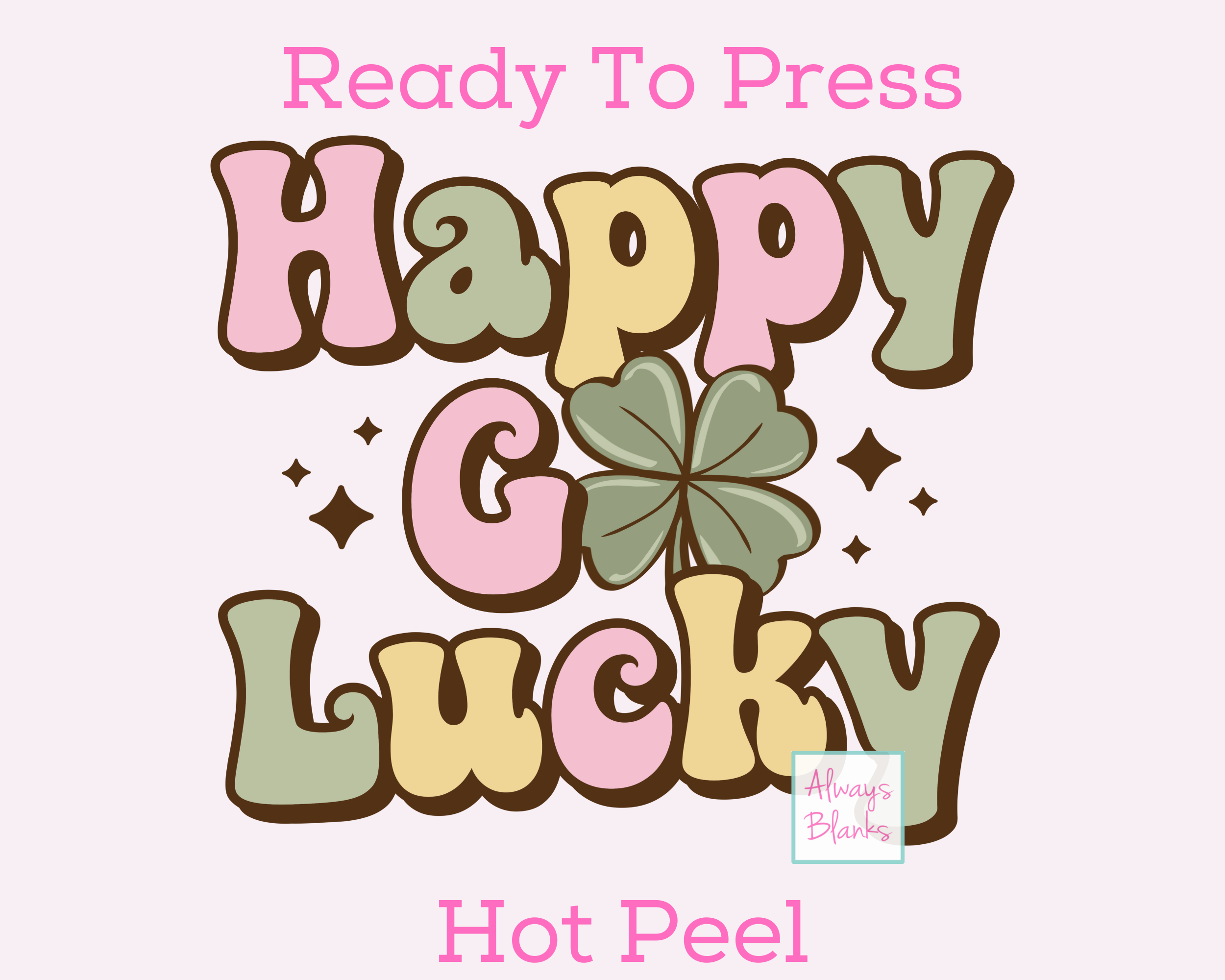 Happy Go Lucky (Retro Pastel) St. Patrick's Day DTF TRANSFER or UV