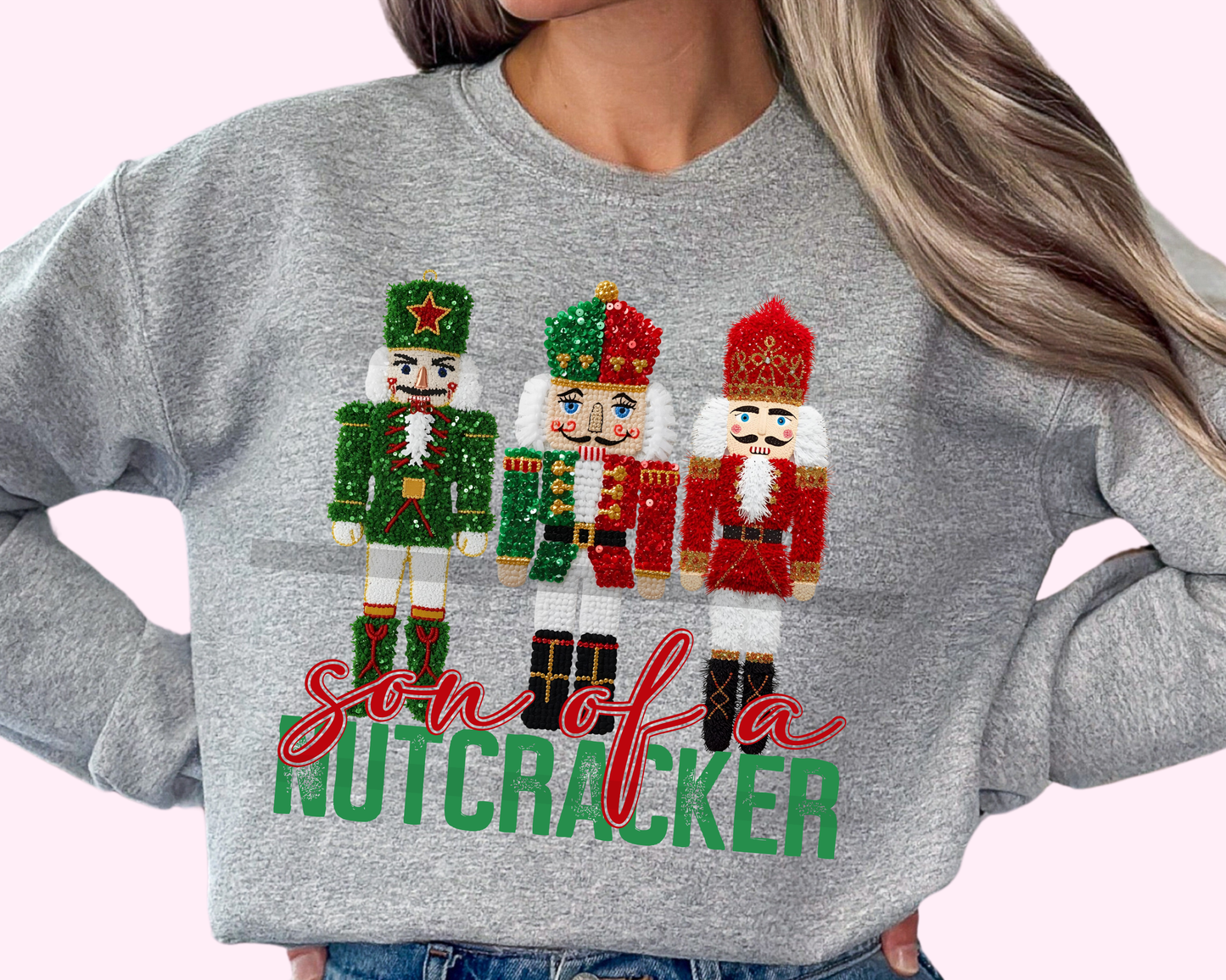 Son of a Nutcracker Christmas DTF TRANSFER or UV DTF STICKER