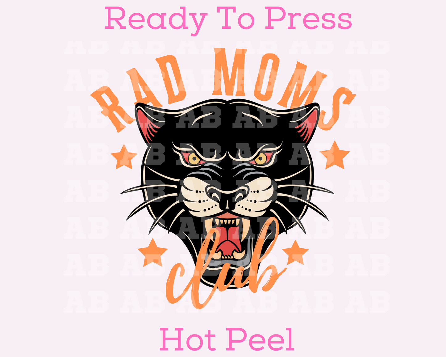 Rad Moms Club (Panther) Mom DTF TRANSFER or UV DTF STICKER DECAL