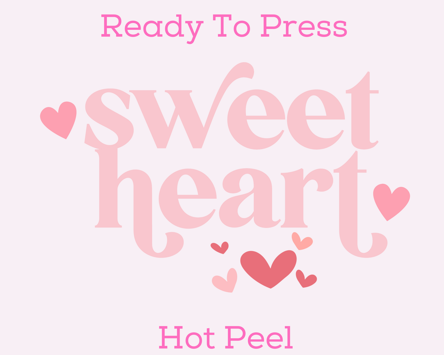 Sweetheart Valentine's Day DTF TRANSFER or UV DTF STICKER