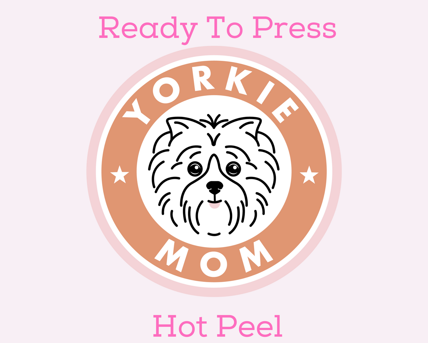 Yorkie Dog Mom DTF TRANSFER or UV DTF STICKER DECAL