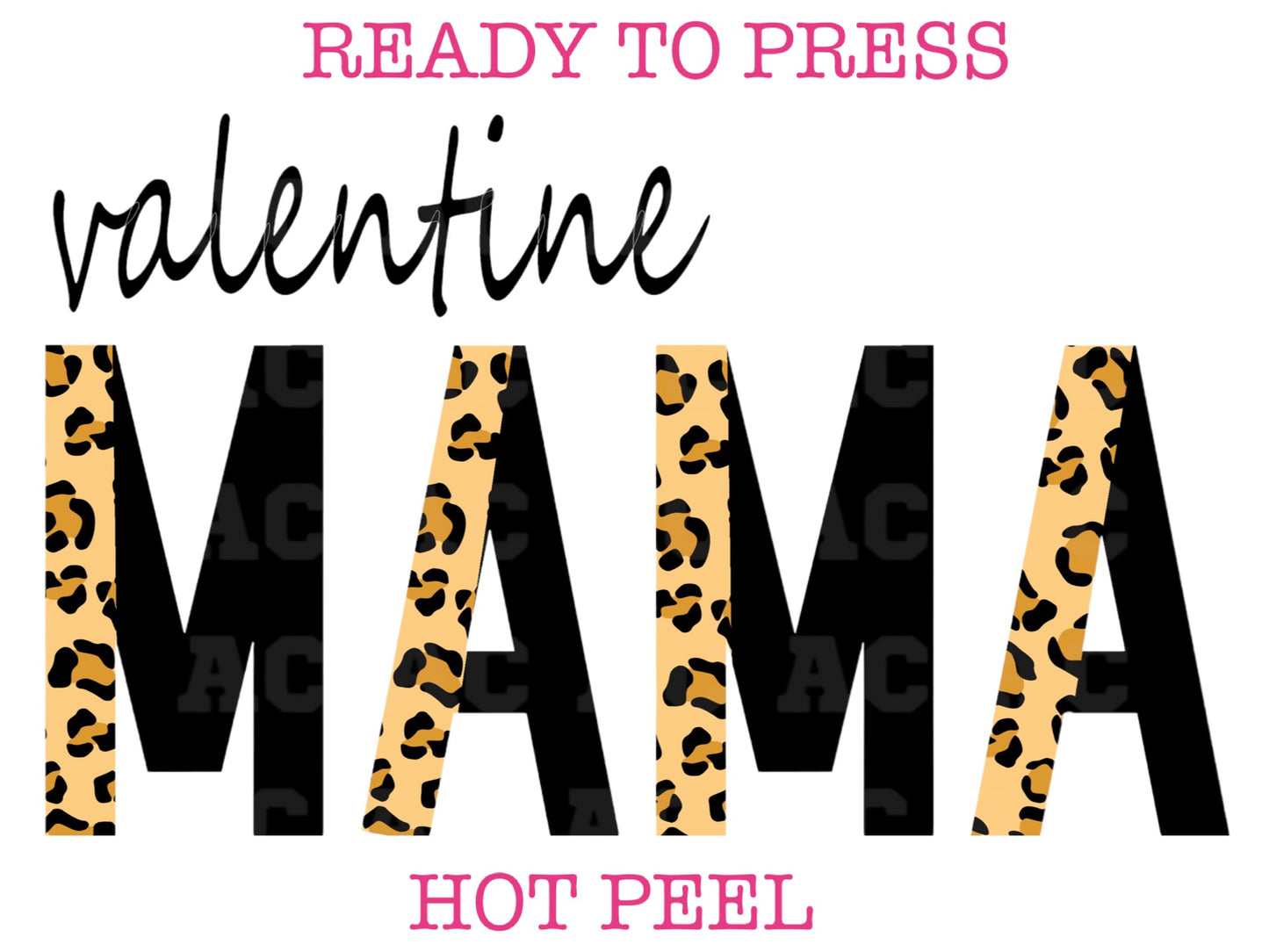 Mama Valentine DTF TRANSFER