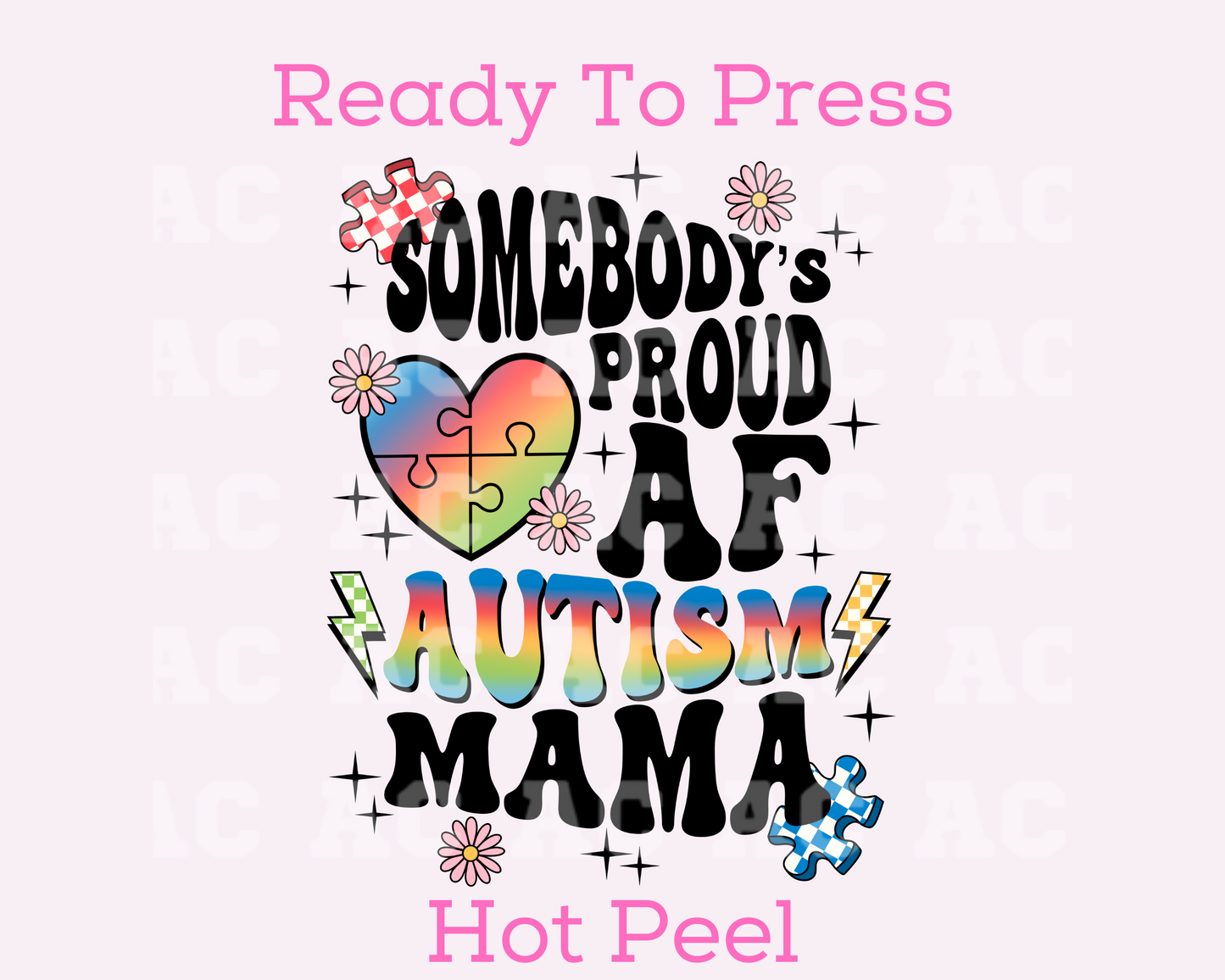 Proud Autism Mama DTF TRANSFER or Uv Dtf Sticker