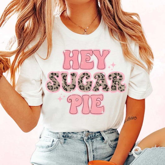 Hey Sugar Pie (Leopard) Valentines Day DTF TRANSFER