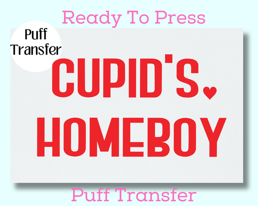Cupid's Homeboy (Red) PUFF TRANSFER