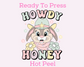 Howdy Hunny Pastel Bunny Easter Western DTF TRANSFER