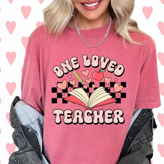 One Loved Teacher Valentines Day DTF TRANSFER