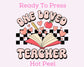 One Loved Teacher Valentines Day DTF TRANSFER