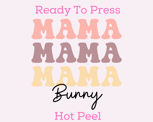 Mama Bunny Easter Mom DTF TRANSFER