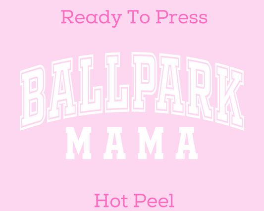 Ballpark Mama (White) DTF TRANSFER