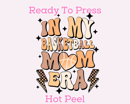 Basketball Mom Era DTF TRANSFER