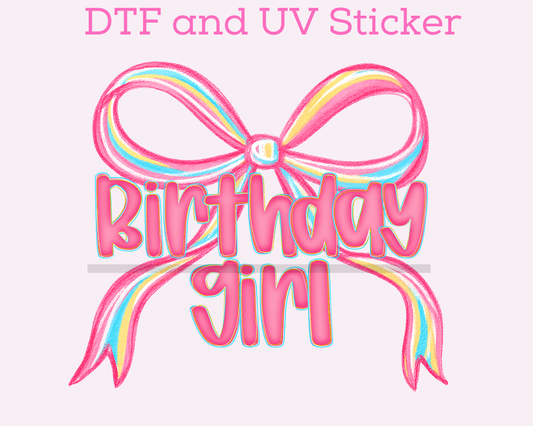Birthday Girl with Bow DTF TRANSFER or UV DTF STICKER DECAL