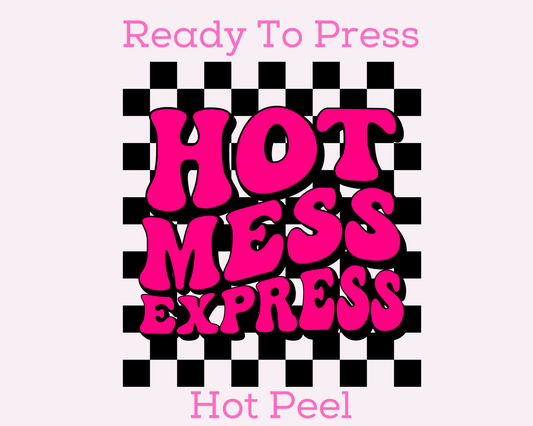 Hot Mess Express Checkered DTF TRANSFER