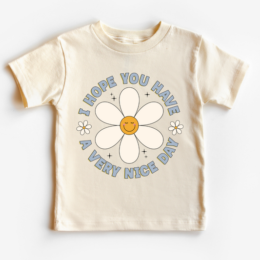 Have A Very Nice Day (Blue) Trendy DTF TRANSFER or UV DTF STICKER DECAL