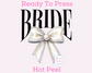 Bride (Black) Coquette Bow Celebration Bride DTF TRANSFER or UV DTF STICKER DECAL