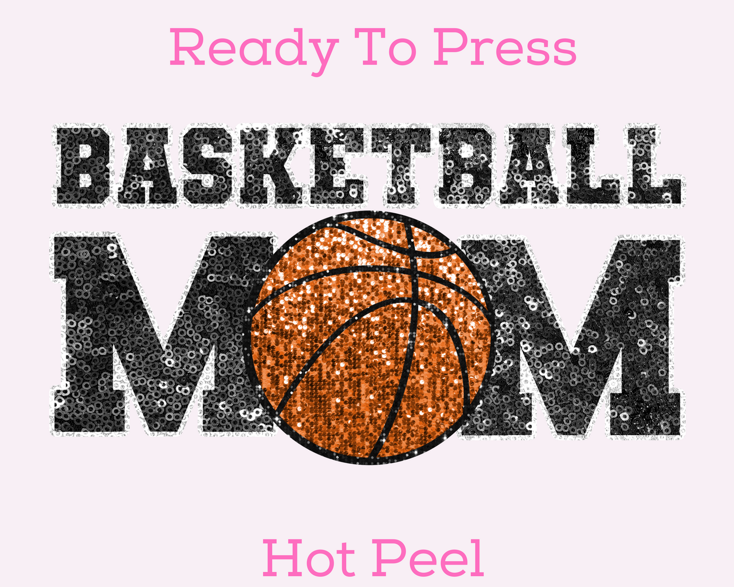 Basketball Mom (Faux Sequins) Basketball DTF TRANSFER