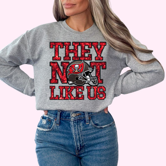 Buccaneers They Not Like Us (Faux Embroidery) (Faux Sequins) Football DTF TRANSFER