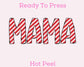 Mama Candy Cane DTF TRANSFER