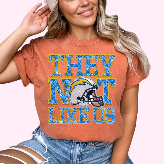 Chargers They Not Like Us (Faux Embroidery) (Faux Sequins) Football DTF TRANSFER