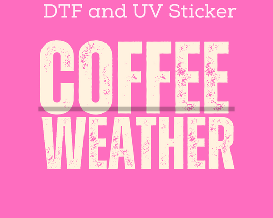 Coffee Weather Fall DTF TRANSFER