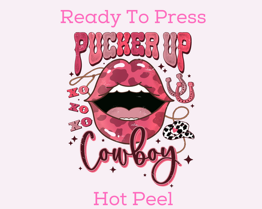 Pucker Up Cowboy XOXO (Distressed) Valentine's Day DTF TRANSFER