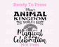 Animal Kingdom Magical Celebration Disney Travel DTF TRANSFER