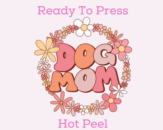 Floral Dog Mom DTF TRANSFER or UV DTF STICKER