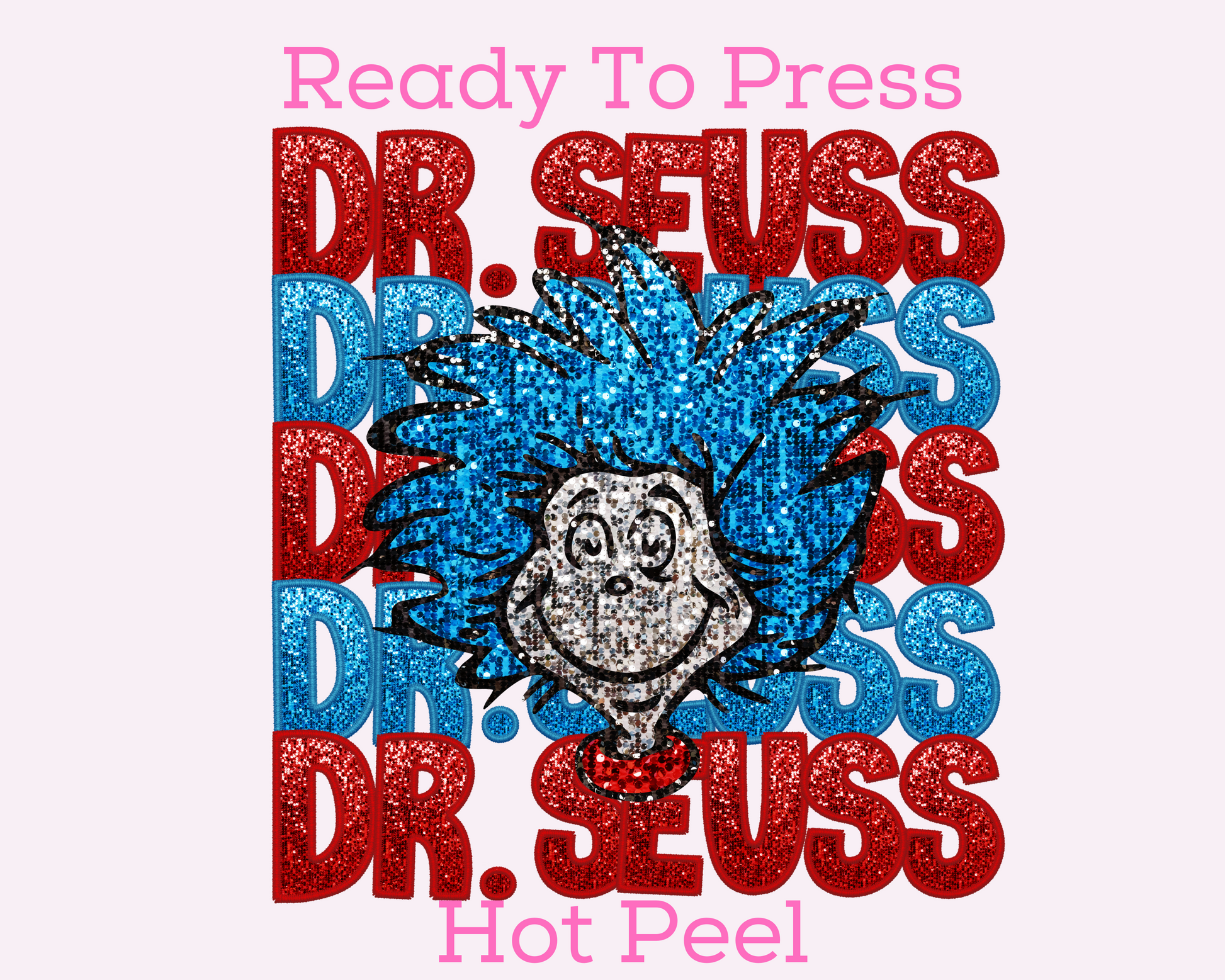 Faux Sequins Dr. Seuss DTF TRANSFER