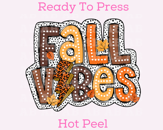 Fall Vibes (Dalmatian Confetti Outline) Fall DTF TRANSFER or UV DTF STICKER DECAL