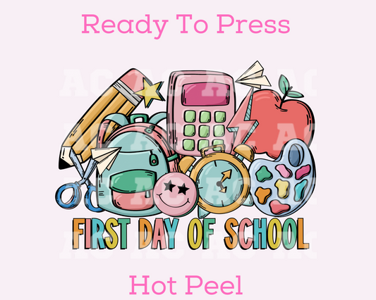 First Day Of School DTF TRANSFER