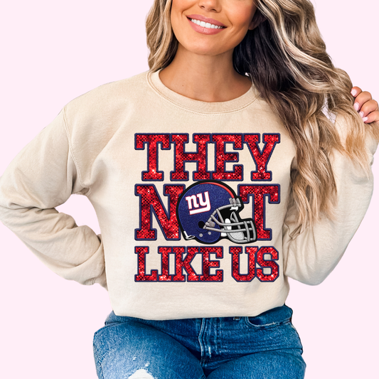 Giants They Not Like Us (Faux Embroidery) (Faux Sequins) Football DTF TRANSFER