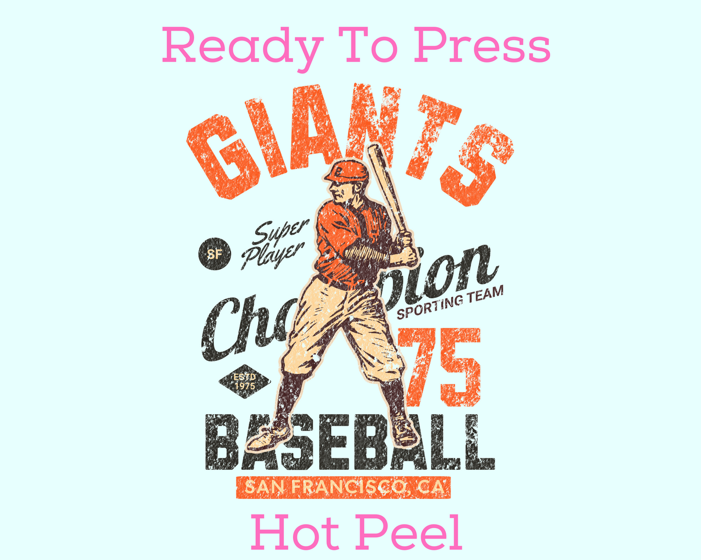 Distressed Orange Giants Baseball DTF TRANSFER or UV DTF STICKER