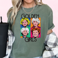 Golden Girls Trendy DTF TRANSFER