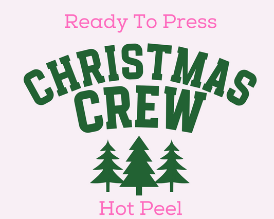 Christmas Crew (Green) DTF TRANSFER