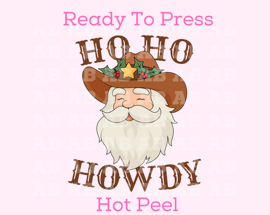 Ho Ho Howdy Cowboy Santa Western Christmas DTF TRANSFER  or UV DTF STICKER