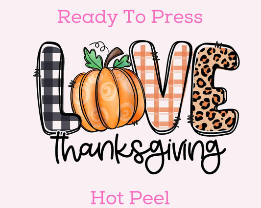 Thanksgiving Love DTF TRANSFER or UV DTF STICKER DECAL