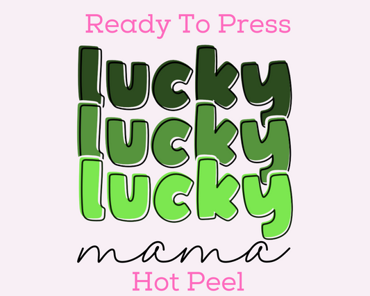 Green Lucky Mama St. Patrick's Day DTF TRANSFER or UV DTF STICKER